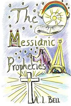 Paperback The Messianic Prophecies Book