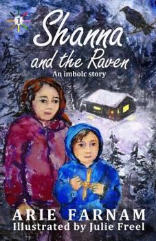Paperback Shanna and the Raven: An Imbolc Story Book
