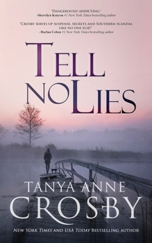 Tell No Lies - Book #2 of the Aldridge Sisters