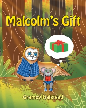 Paperback Malcolm's Gift Book