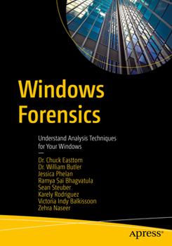 Paperback Windows Forensics: Understand Analysis Techniques for Your Windows Book