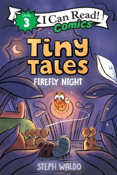 Tiny Tales: Nighttime Adventure - Book #3 of the Tiny Tales