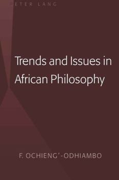 Hardcover Trends and Issues in African Philosophy Book