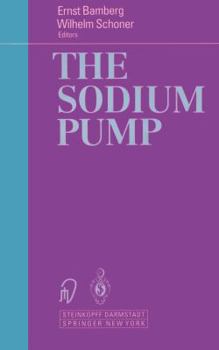 Paperback The Sodium Pump: Structure Mechanism, Hormonal Control and Its Role in Disease Book