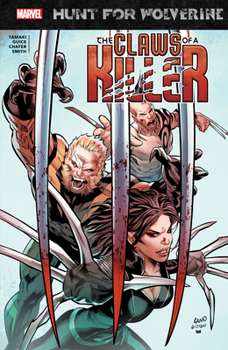 Hunt For Wolverine: Claws Of A Killer (Hunt For Wolverine: Claws Of A Killer - Book  of the Wolverine: Miniseries