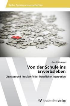 Paperback Von Der Schule Ins Erwerbsleben [German] Book