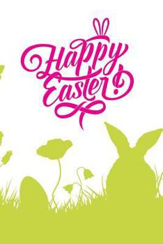 Paperback Happy Easter: Isometric Dot Pape Notebook for Kids Featuring 120 Pages 6x9 Book