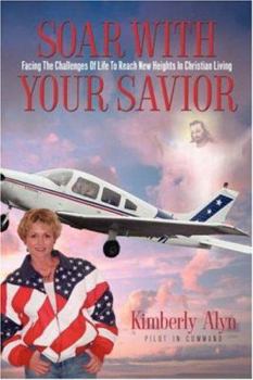 Paperback Soar with Your Savior Book