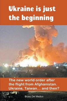Paperback Ukraine Is Just the Beginning Book