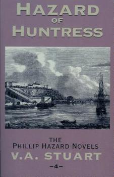 Hazard of Huntress - Book #4 of the Phillip Hazard