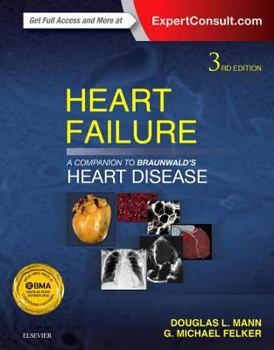 Hardcover Heart Failure: A Companion to Braunwald's Heart Disease Book