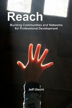 Paperback Reach: Building Communities and Networks for Professional Development Book