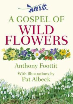 Hardcover Gospel of Wild Flowers Book