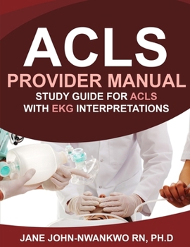 Paperback ACLS Provider Manual: Study Guide for ACLS with EKG Interpretations Book