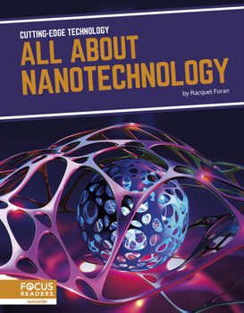 Library Binding All about Nanotechnology Book