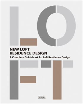 Hardcover New Loft Residence Design Book