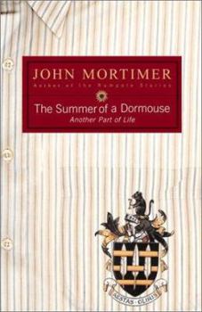 Hardcover The Summer of a Dormouse: Another Part of Life Book