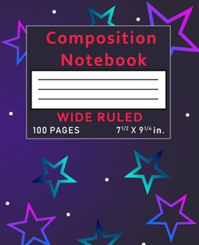 Paperback Composition Notebook Wide Ruled: Stars 100 Pages Book