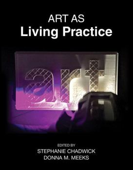 Paperback Art as Living Practice Book