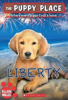 Liberty - Book #32 of the Puppy Place