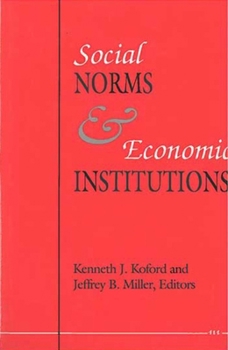 Hardcover Social Norms and Economic Institutions Book