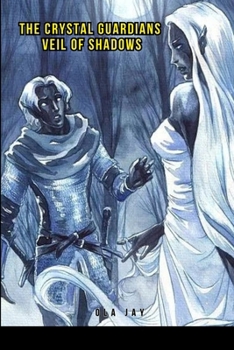 Paperback The Crystal Guardians: Veil of Shadows Book