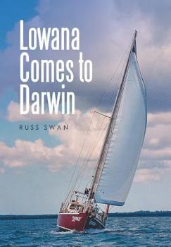 Hardcover Lowana Comes to Darwin Book