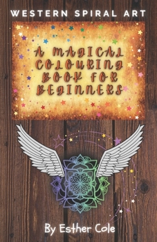 Paperback A Magical Colouring Book for Beginners Book