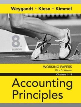 Accounting Principles: Working Papers: Chapters 1-18