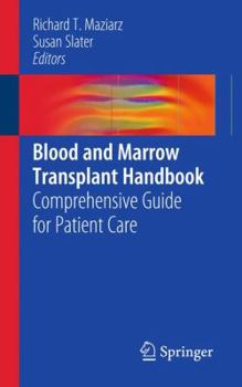 Paperback Blood and Marrow Transplant Handbook: Comprehensive Guide for Patient Care Book