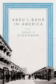 Paperback 'Abdu'l-Baha in America Book