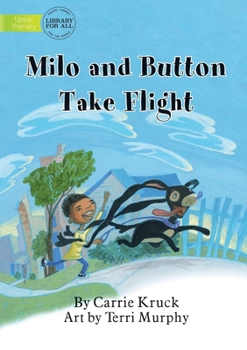 Paperback Milo And Button Take Flight Book