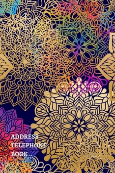Address Telephone Book: Colorful Mandala Address Book with A-Z Tabs Record Names, Addresses, Birthday, Phone Number, Email - Family Keeper Personalized Gifts