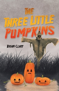 Paperback The Three Little Pumpkins Book