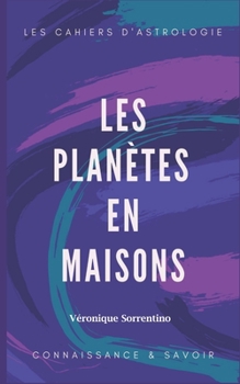 Paperback Les Planètes En Maisons [French] Book