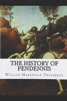 Paperback The History of Pendennis Book