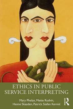 Paperback Ethics in Public Service Interpreting Book
