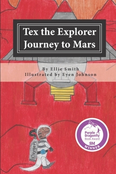 Paperback Tex the Explorer: Journey to Mars Book