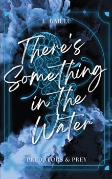 Paperback There's Something in the Water Book
