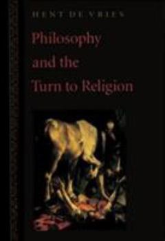 Paperback Philosophy and the Turn to Religion Book