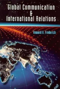 Paperback Global Communication & Int'l Relations Book