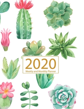 Paperback 2020 Planner Weekly and Monthly: Jan 1, 2020 to Dec 31, 2020: Weekly & Monthly Planner + Calendar Views - Inspirational Quotes and Cactus Cover (2020 Book