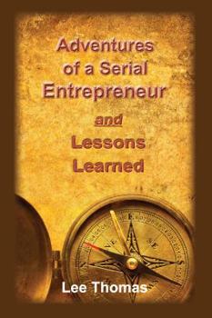 Paperback Adventures of a Serial Entrepreneur Book