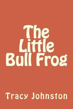 Paperback The Little Bull Frog Book