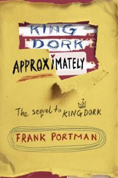 Hardcover King Dork Approximately Book