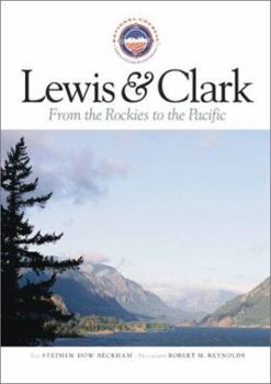 Hardcover Lewis and Clark from the Rockies to the Pacific Book