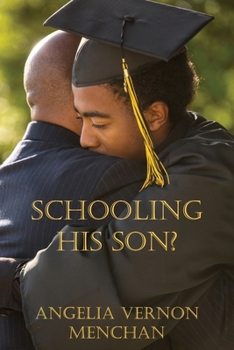 Paperback Schooling His Son? Book