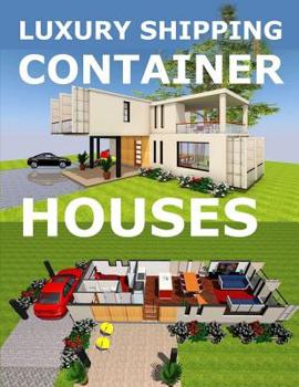 Paperback Luxury shipping container houses Book