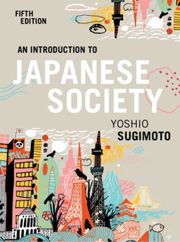 An Introduction to Japanese Society - Book  of the Contemporary Japanese Society