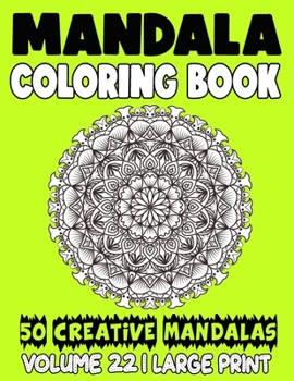 Paperback Mandala Coloring Book: 50 Creative Mandalas to Relax Calm Your Mind and Find Peace Book